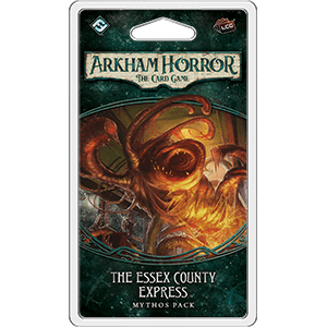 Arkham Horror LCG : The Essex County Express