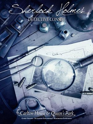 Sherlock Holmes : Carlton House & Queen's Park