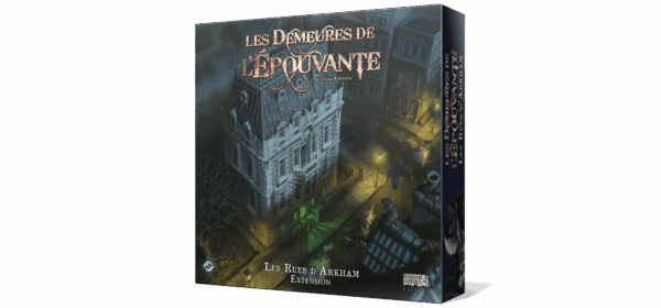 Les Demeures de l'Epouvante : Les Rues d'Arkham