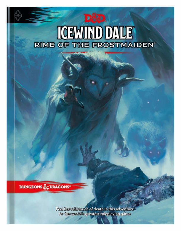D&D Icewind Dale : Rime of the Frostmaiden