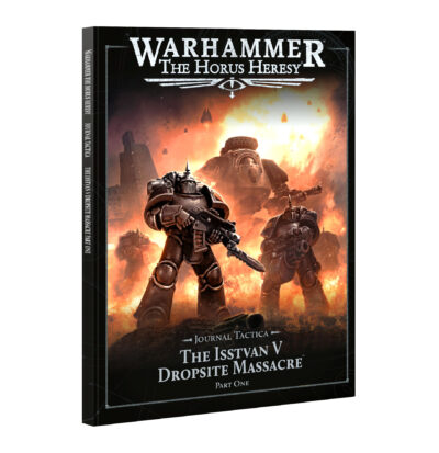 The Horus Heresy Journal Tactica - Isstvan V: Part 1