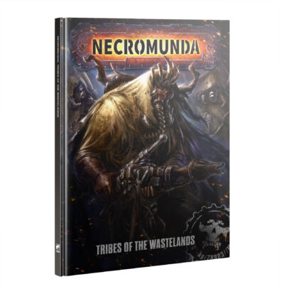 Necromunda Tribes of the Wastlands